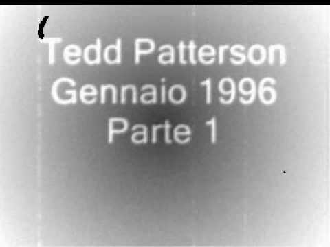 Tedd Patterson Gennaio 1996 Parte 1