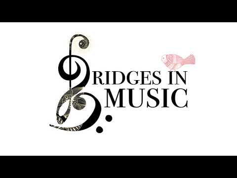 Bridges in Music Performance #63