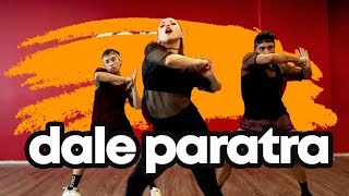 Dale ParaTra - alexis y Fido | Coreografía Conny Azúa