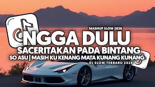 Download lagu DJ JAUH KO PERGI X NGGA DULU X SO ASU SLOW FULL SONG Vel Remixer 2026 mp3
