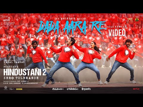 Hindustani 2 - Dada Aara Re Video Song | Kamal Haasan | Shankar | Anirudh | Siddharth, Rakul Preet