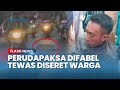 Heboh Pria Terduga Pelaku Rudapaksa Wanita Difabel Di Gowa Tewas Seusai Diseret Warga