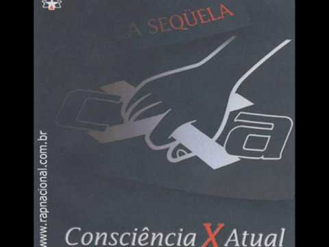 Consciência X Atual - Gladiador da Lealdade