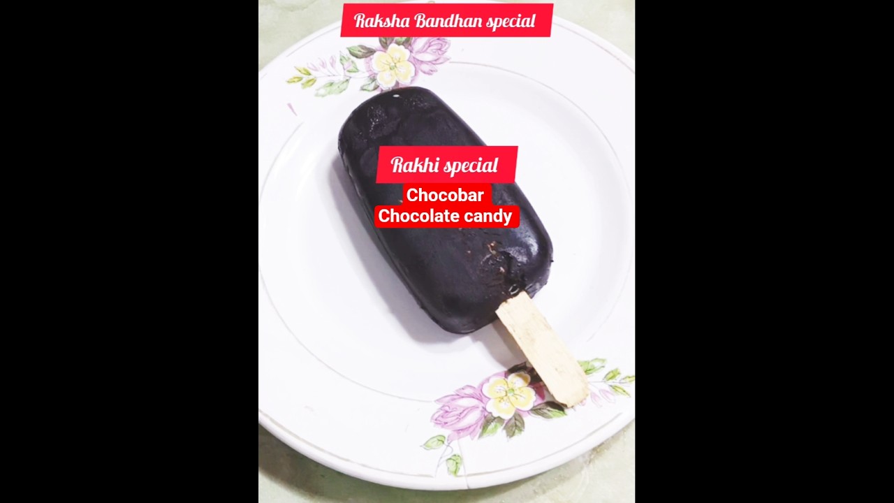 Rakhi special|. Chocobar Chocolate candy 🍭