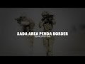 Sada Area Penda Border Ni Slowed Reverb Song