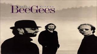 Bee Gees - Still Waters ( Run Deep )