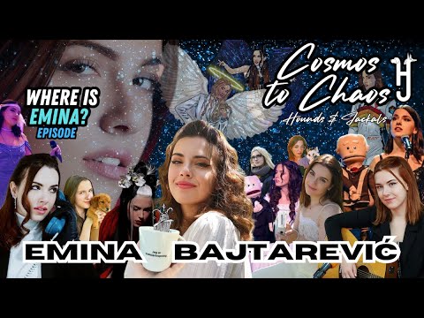 Emina Bajtarević (H&J:CtC) Where is Emina?