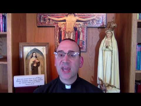 Basics of Catholicism - Episode 28:  The Resurrection of the Body