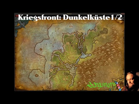 World of Warcraft | Die Dunkelküste 1/2 | Prequest zur Kriegsfront | Patch 8.1