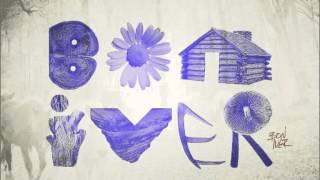 Bon Iver - Re: Stacks