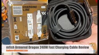 mfish Armored Dragon 240W Fast Charging Cable Review