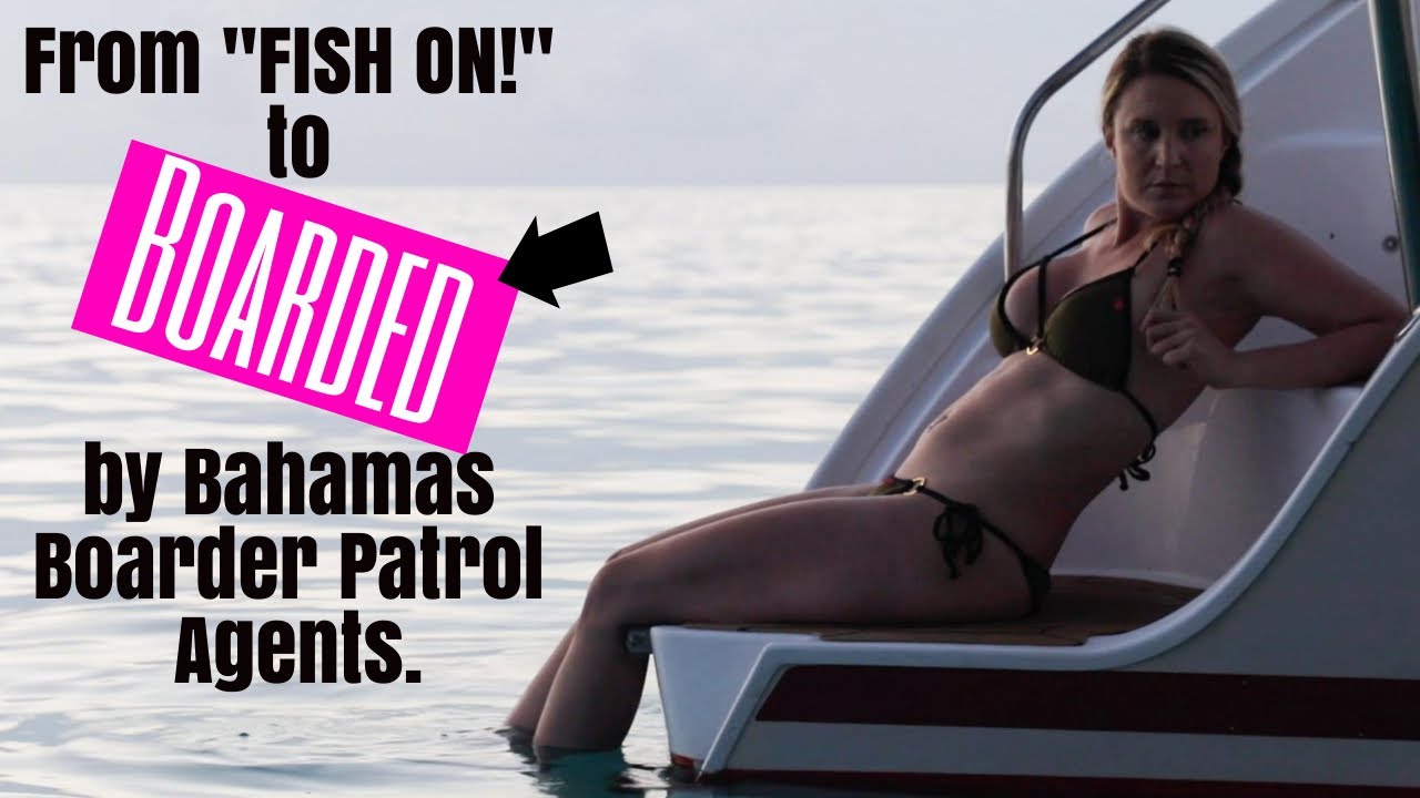 From "FISH ON!" to Boarded by Bahamas Customs Agents. - Lazy Gecko Sailing Ep. 240
