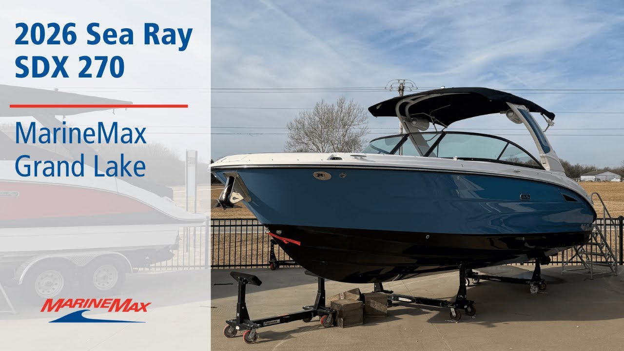 New 2026 Sea Ray SDX 270 | MarineMax Grand Lake
