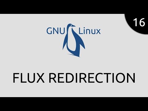 GNU Linux 16 flux redirection