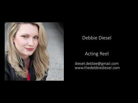 Debbie Diesel Acting Reel