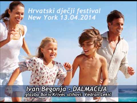IVAN BEGONJA - DALMACIJA (Hrvatski dječji festival u New Yorku  13.04.2014)