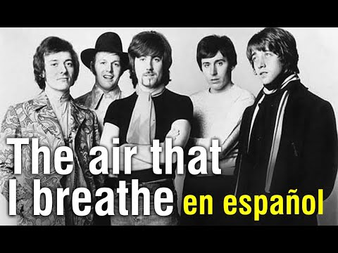 The air that I breathe - The Hollies (subtitulada)