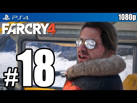 Far Cry 4 (PS4) Walkthrough PART 18 [1080p] Lets Play Gameplay TRUE-HD QUALITY