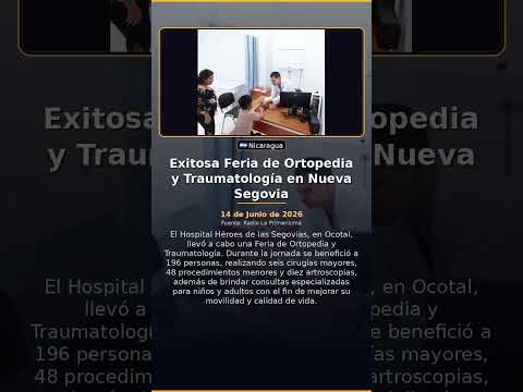 Exitosa Feria de Ortopedia y Traumatología en Nueva Segovia