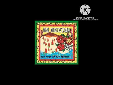 Big Mountain - Greatest Hits / The Best Of (Full Album)