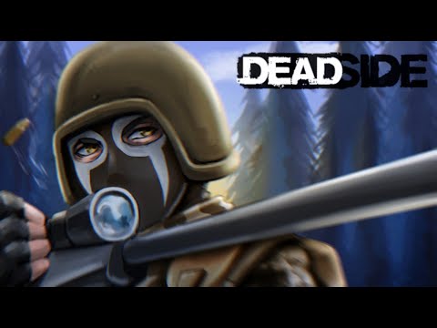 Gearing Up For Success In Deadside 0.6.0