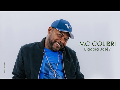 CULTNE - MC Colibri  - E agora José