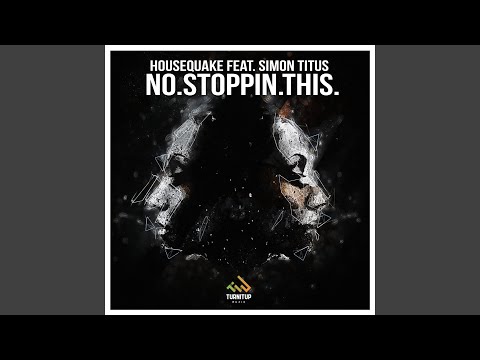 NO.STOPPIN.THIS. (Radio Edit)