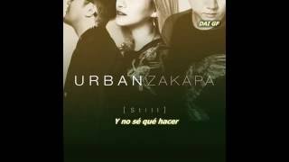 Urban Zakapa - Nearness is to love [sub español]