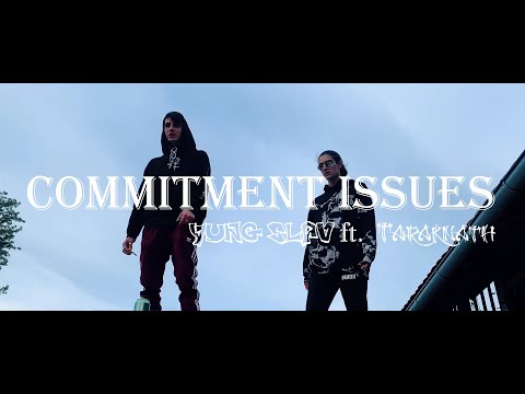 Yung Slav - Commitment issues ft. Taraknath (prod. Poema x Jesse)