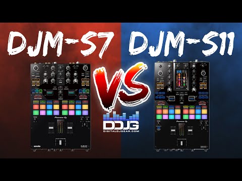 Pioneer DJ DJM-S7 VS. DJM-S11 Which One is Right For You?