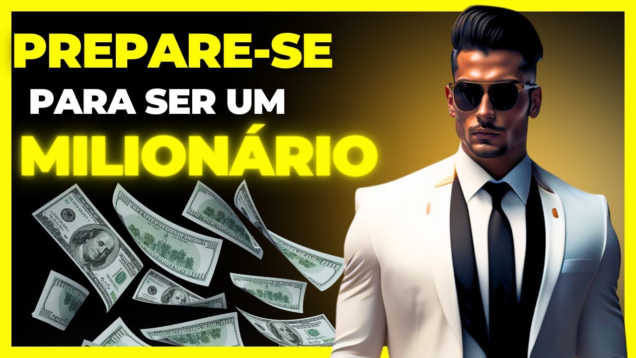 MILIONÁRIOS NÃO SURGEM DO NADA - É PRECISO PREPARAÇÃO | ISSO É PODEROSO - A MENTE MILIONÁRIA EM AÇÃO