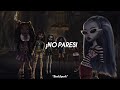 We Are Monster High Sub Español