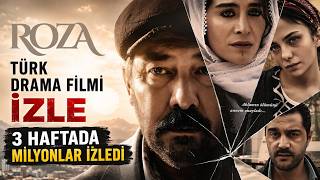 Roza Türk Drama Filmi İzle - Kısa zamanda milyonlarca kişi izledi #film #filmora