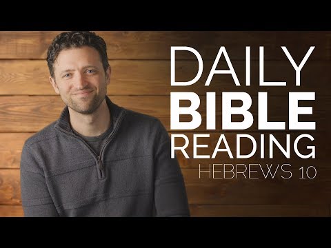 Hebrews 10 - Daily Bible Study
