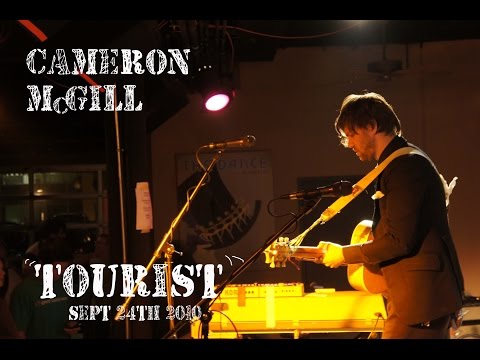 Cameron Mcgill - tourist ( new song )