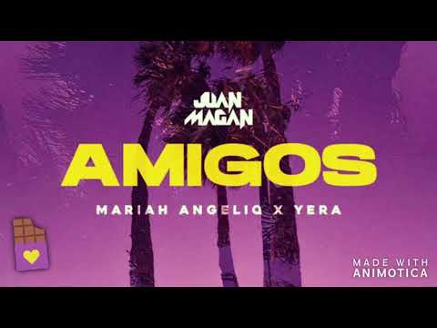 Juan Magán, Mariah Angeliq, Yera -  Amigos