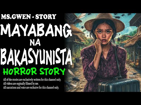MAYABANG NA BAKASYUNISTA HORROR STORY| True Horror Stories | MsGwen
