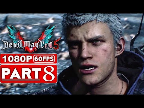DEVIL MAY CRY 5 Gameplay Walkthrough Part 8 [1080p HD 60FPS Xbox One X] - No Commentary (DMC 5)