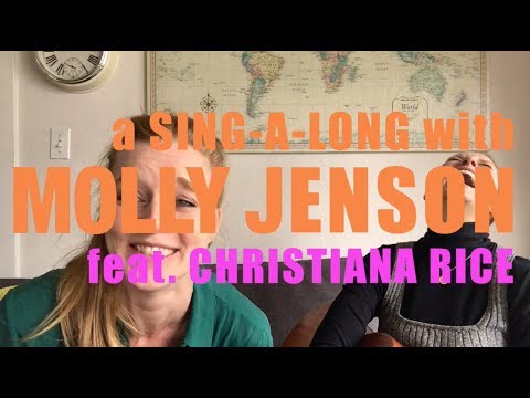 A Sing-A-Long with Molly Jenson (feat. Christiana Rice) - "That's What's Up"