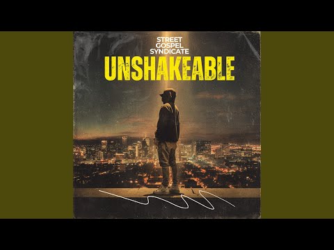 Unshakeable