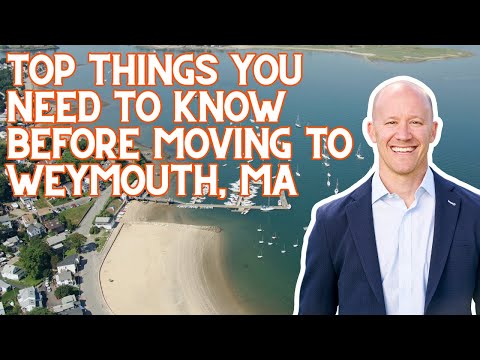 What You Should KNOW Before Moving To Weymouth Massachusetts