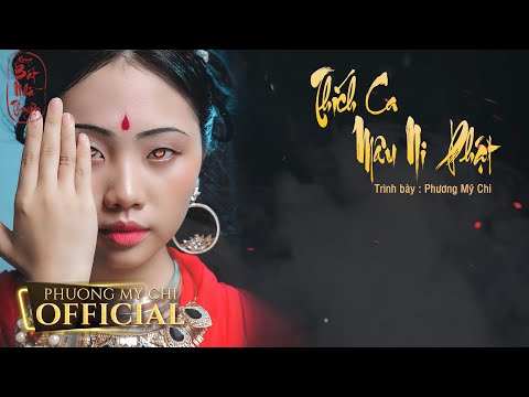 Phương Mỹ Chi - Thích Ca Mâu Ni Phật | Official MV Lyrics | Album "BÁT NHÃ THUYỀN"