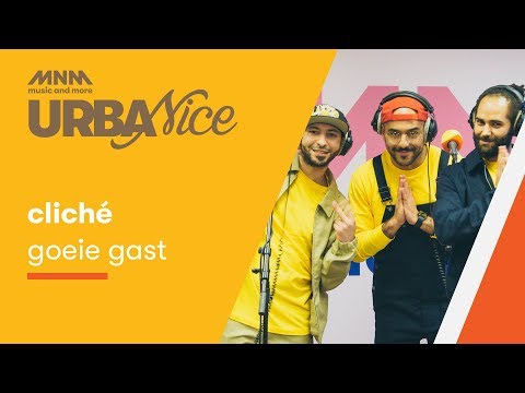 Cliché - Goeie Gast || URBANICE