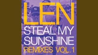 Steal My Sunshine (Remastered Version)