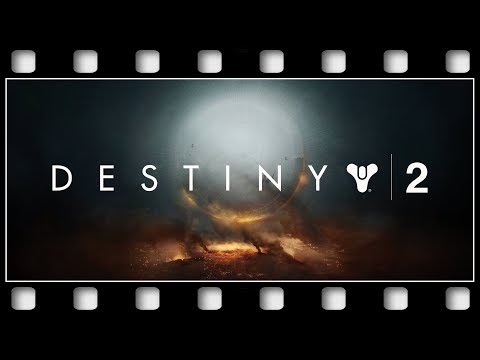 Destiny 2 "GAME MOVIE" [GERMAN/PC/1080p/60FPS]