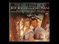 The Bible Tells Me So [1962] - Roy Rogers And Dale Evans