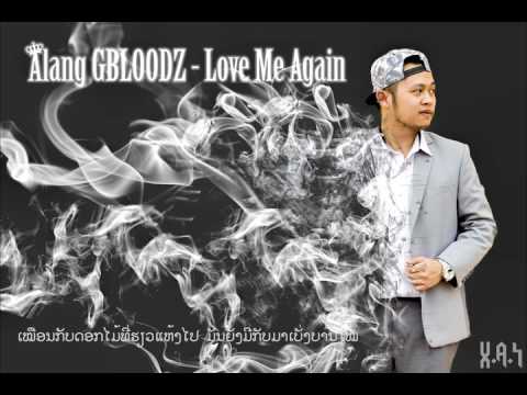 AlanG GBLOODZ - Love Me Again ( Lyric Video )