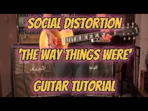 The Way Things Were - Social Distortion