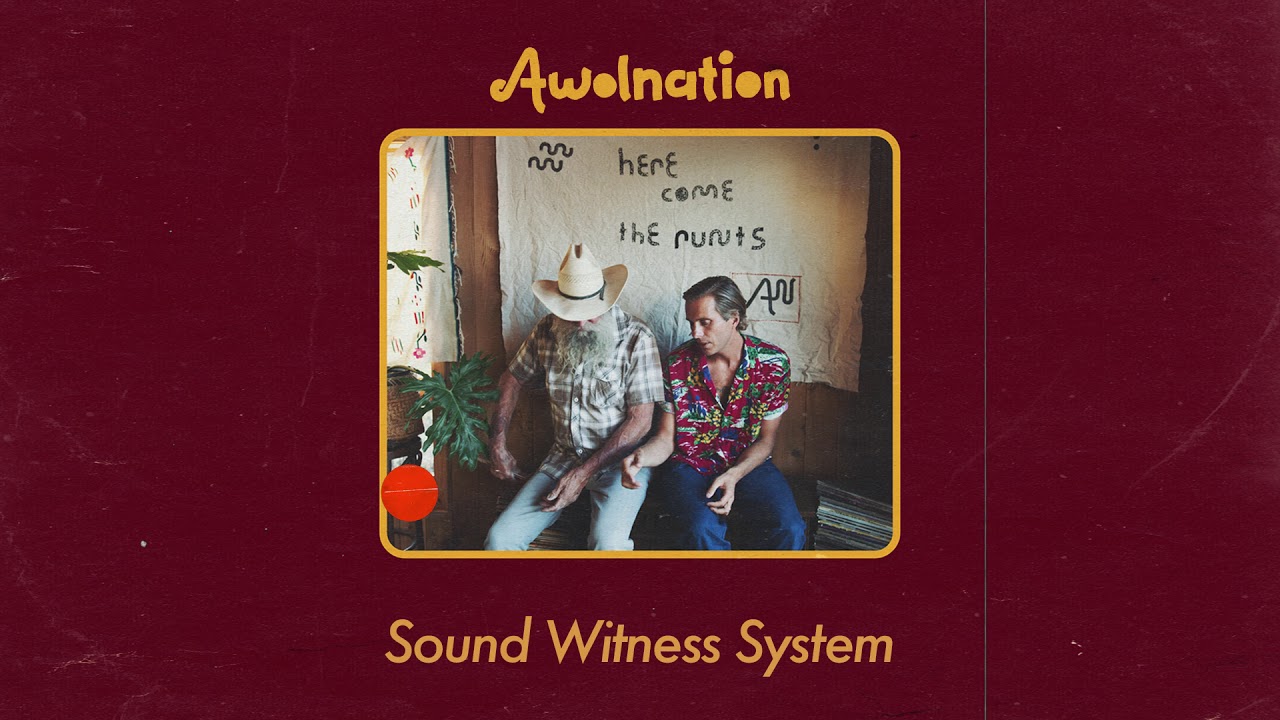 AWOLNATION - Sound Witness System