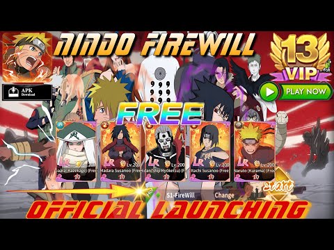 Nindo Firewill Official Launching!🔥Newly Open Private Server Free 5 LR + Free VIP13 Naruto Idle RPG